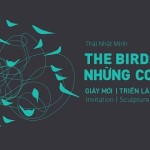 Exhibition The Birds-Thai Nhat Minh