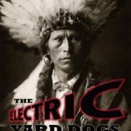 The Electric Yard Dogs