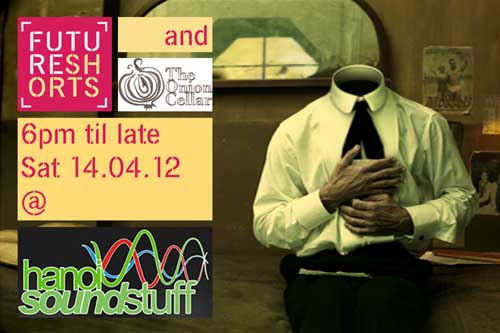 Future Shorts & The Onion Cellar at HSS