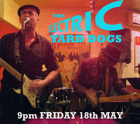 YARD-DOGS 18 May