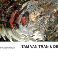 exhibition Tam Van Tran and Dewey Ambrosino
