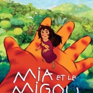 Mia et le Migou