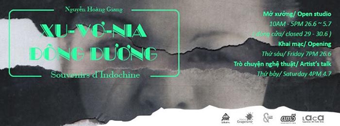 Open Studio Souvenirs dIndochine by Nguyen Hoang Giang