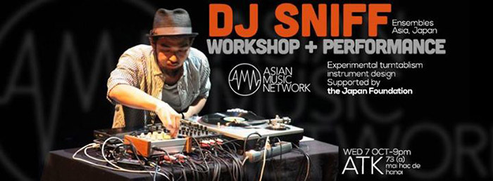 Workshop and Performance with DJ Sniff from Japan