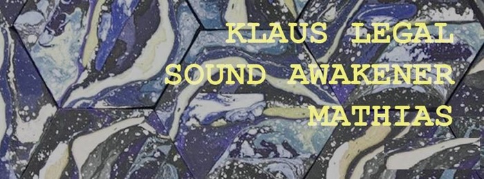 Live music with Klaus Legal, Sound Awakener, Mathias