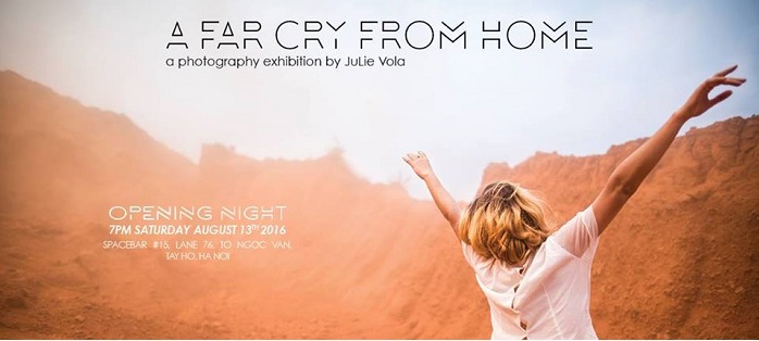 Photography Exhibition A Far Cry From Home JuLie Vola