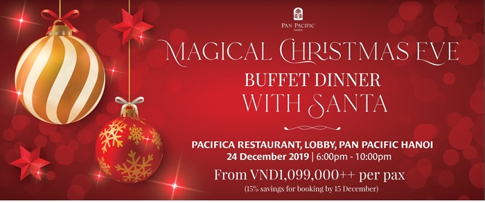 Magical Christmas Eve Buffet Dinner at Pan Pacific Hanoi - Hanoi Grapevine