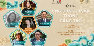 Trò chuyện Di sản: Ứng dụng di sản trong sáng tạo