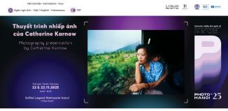 Photo Hanoi ’25 | Thuyết trình nhiếp ảnh của Catherine Karnow
