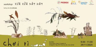 Workshop “Xưa xửa này nay”