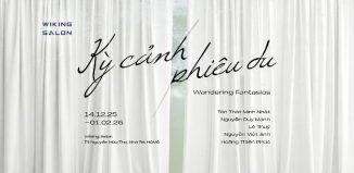 Triển lãm “Kỳ cảnh phiêu du”