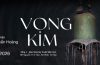 Triển lãm “Vọng Kim”
